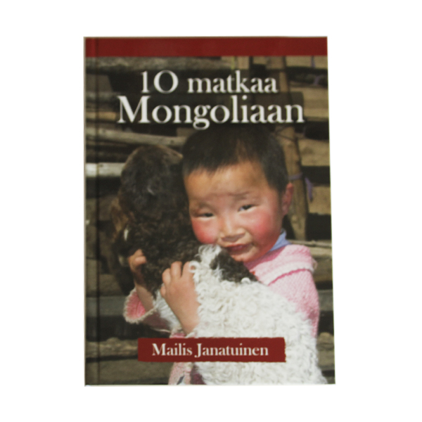 10 Matkaa Mongoliaan 27 € (1 kpl)