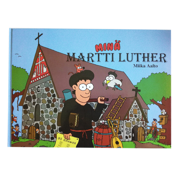 Minä Martti Luther 23€ 1 Miika Aalto - Mariannan Kirja