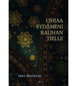 juha-haatanen--ohjaa-sydameni-rauhan-tielle